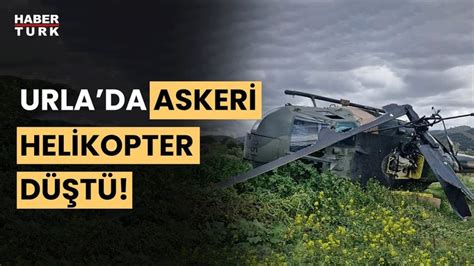 SON DAKİKA İzmir Urlada askeri helikopter düştü Helikopter kazasından ilk görüntüler